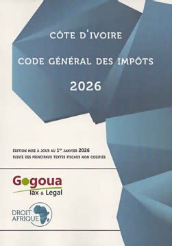 Cote D Ivoire Code General Des Impots 2017