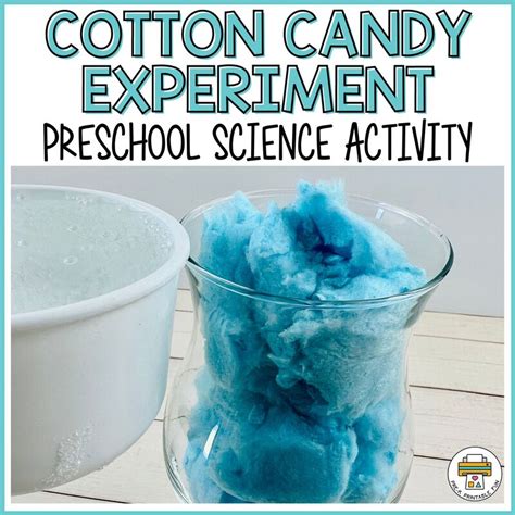 Cotton Candy Preschool Science Experiment Pre K Printable Cotton Candy Science Experiment - Cotton Candy Science Experiment