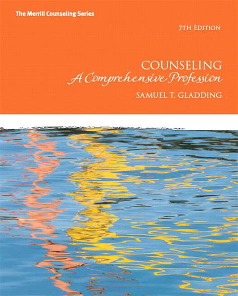 Full Download Counseling A Comprehensive Profession Gladding 