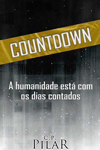 Countdown A Humanidade Esta Com Os Dias Contados