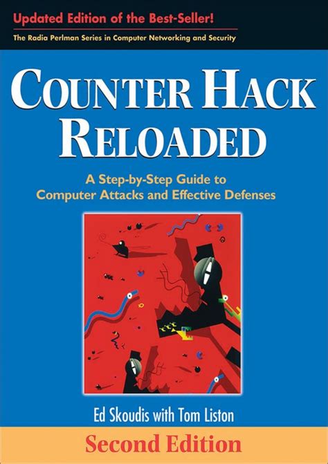 Counter Hack A Step By Step To Computer Attacks And Effective Defenses The Radia Perlman Series In Computer Networking And Security