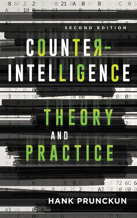 Counterintelligence Theory And Practice Security And Professional Intelligence Education Series