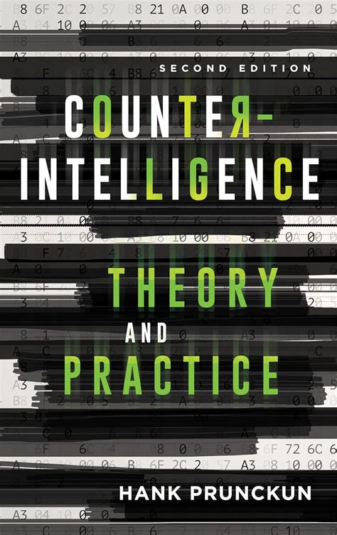 Read Online Counterintelligence Theory And Practice 