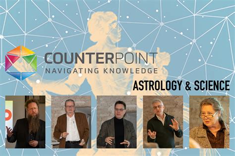 Counterpoint Symposium Quot Astrology Amp Science Quot Astrology Science - Astrology Science