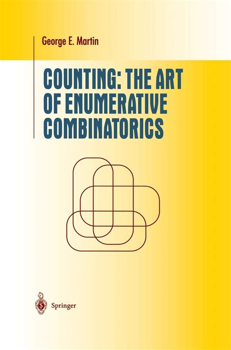 Counting The Art Of Enumerative Combinatorics