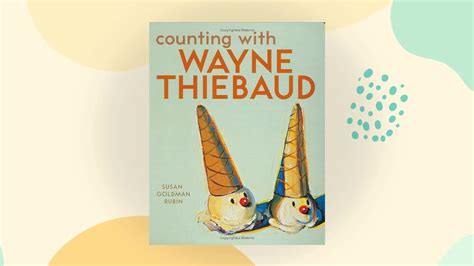 Counting With Wayne Thiebaud