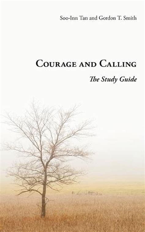 courage and calling the study guide