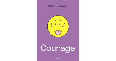 Courage Raina Telgemeier