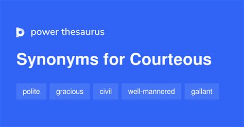 courteous - Cambridge English Thesaurus with synonyms …