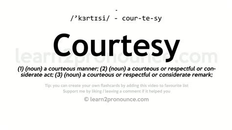 Courtesy Meaning Definition Of Courtesy By Mnemonic Dictionary Courtesy Writing - Courtesy Writing