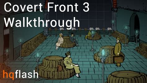 Covert Front Episode 3 Walkthrough