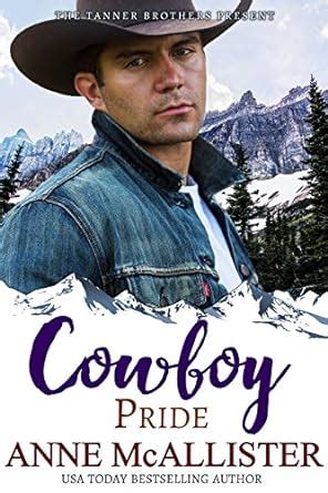 Read Online Cowboy Pride Tanner Brothers Book 5 