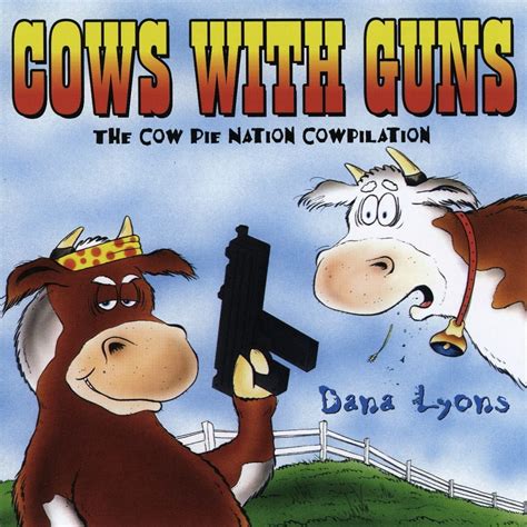 Cows And Guns