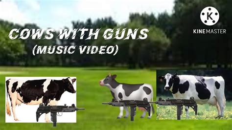 Cows With Guns