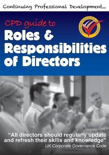 Full Download Cpd Guide To Roles Responsibilities Of Directors Cpd Guides For Directors 
