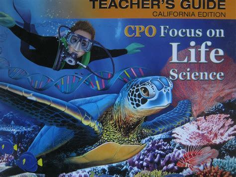 Cpo Focus On Life Science California Teacher X27 Cpo Life Science Textbook - Cpo Life Science Textbook