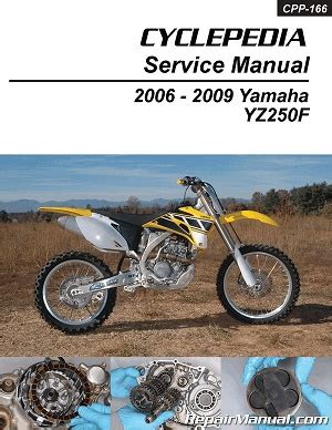 Cpp 166 P Yamaha Yz250f Cyclepedia Printed Motorcycle Service Manual 2006 2009