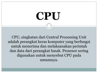 Cpu Adalah Singkatan Dari