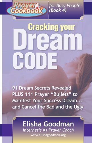 Cracking The Dream Code Elisha Goodman Free
