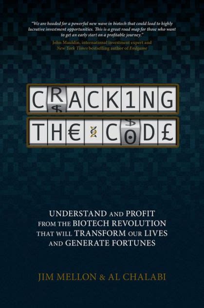 Full Download Cracking The Code Understand And Profit From The Biotech Revolution That Will Transform Our Lives And Generate Fortunes 