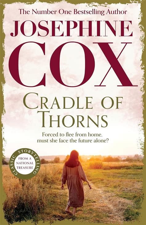 Cradle Of Thorns A Spell Binding Saga Of Escape Love And Family