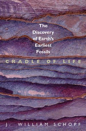 Full Download Cradle Of Life The Discovery Of Earths Earliest Fossils 
