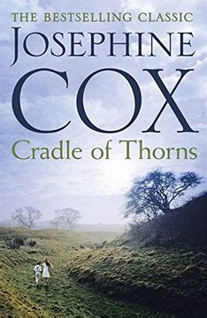 Download Cradle Of Thorns A Spell Binding Saga Of Escape Love And Family 