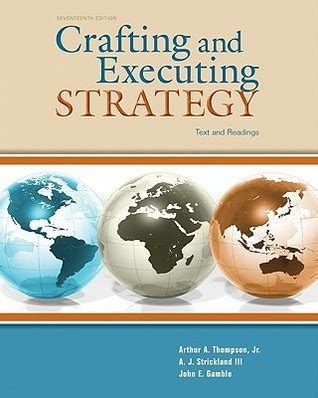 Crafting Executing Strategy Text Readings 15th Edition