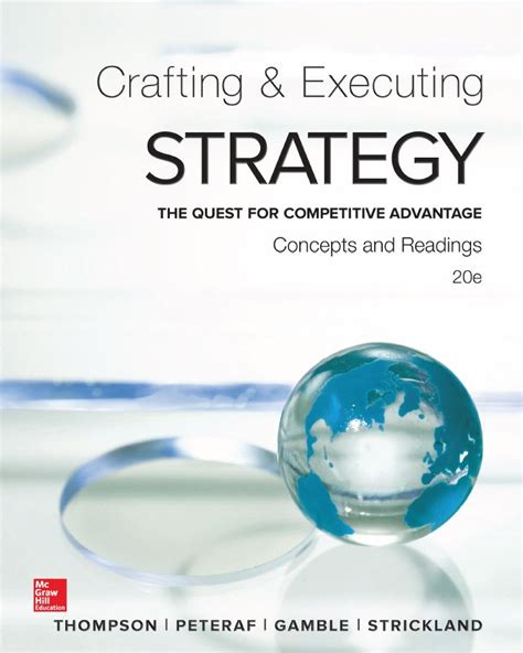 Read Crafting And Executing Strategy 20Th Edition Pdf Free Download 