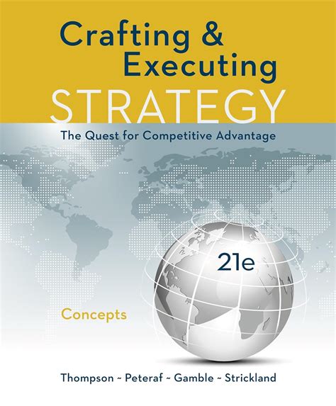 Full Download Crafting And Executing Strategy Concepts Readings 19Th Edition 