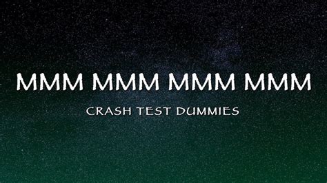 crash test dummies - mmm lyrics deutsch