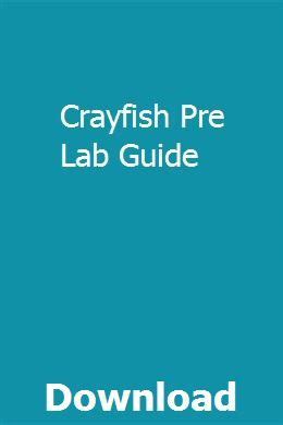 Crayfish Pre Lab Guide