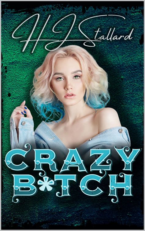 Crazy B Tch