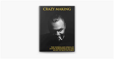 Crazy Making Justin Furstenfeld