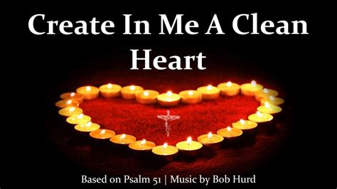 Create In A Clean Heart Lyrics