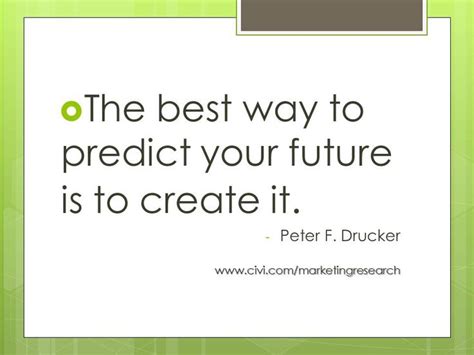 Create Your Future The Peter Drucker Way Developing And Applying A Forward Focused Mindset