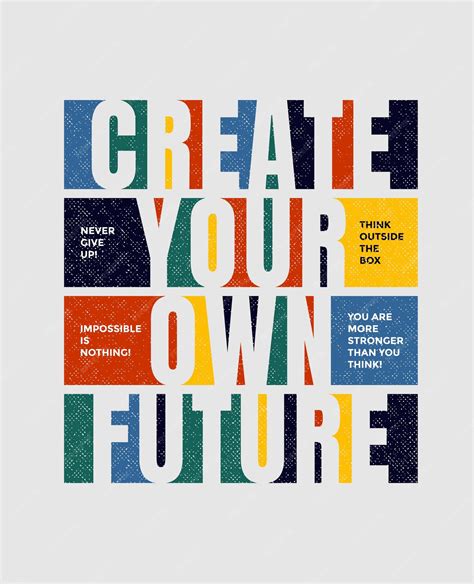 Create Your Own Future How To Master The 12 Critical Factors Of Unlimited Success