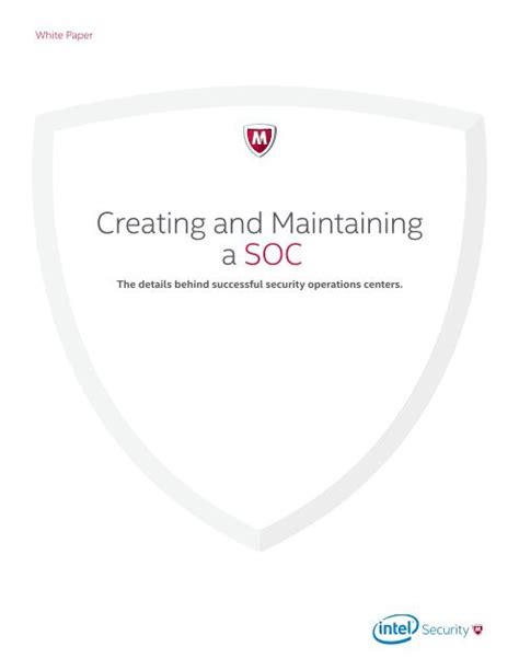 Creating And Maintaining A Soc Mcafee