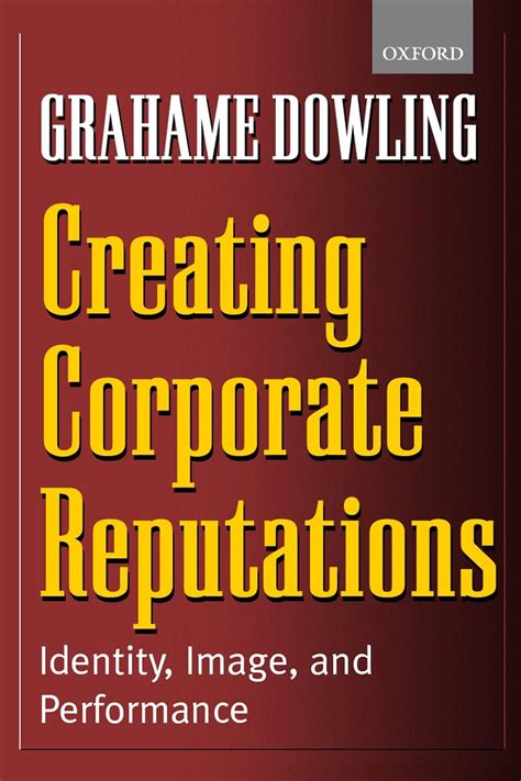 creating corporate reputations identity image and performance