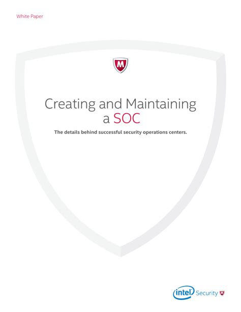 Creating Maintaining A Soc Mcafee