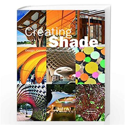Creating Shade Design Construction Technology Architecture In Focus