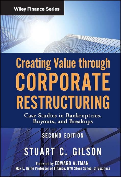 Creating Value Through Corporate Restructuring Cas