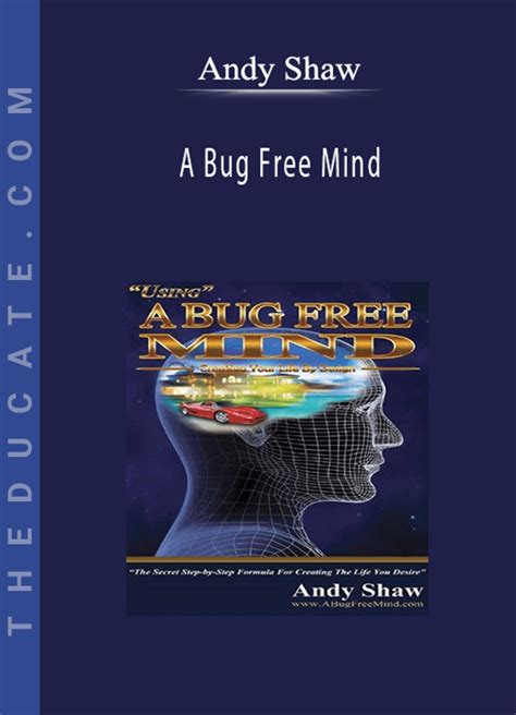 Download Creating A Bug Free Mind Andy Shaw 