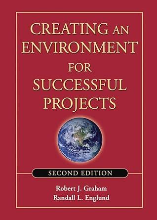 Full Download Creating An Environment For Successful Projects 2Nd Edition 