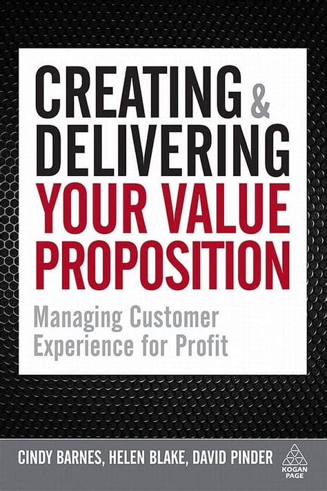 Download Creating And Delivering Your Value Proposition Managing Customer Experience For Profit 