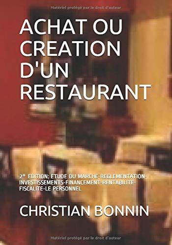creation d un restaurant biography