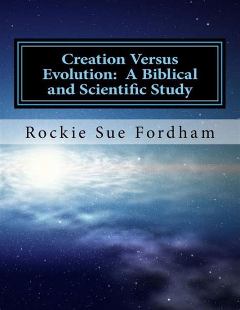 Full Download Creation Versus Evolution A Biblical And Scientific Study For Youth 