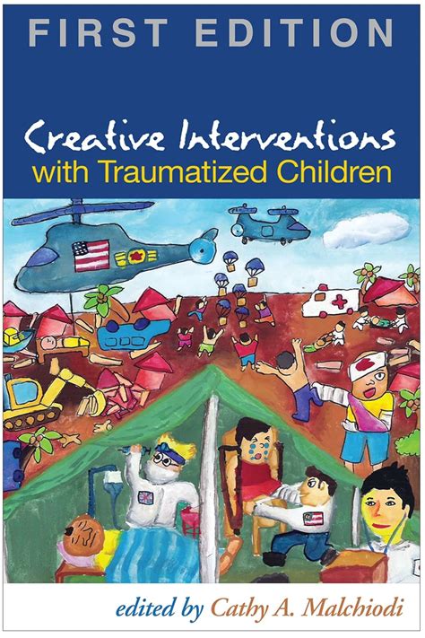 creative interventions with traumatized children