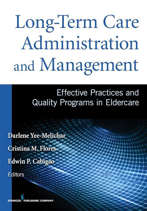 Creative Long Term Care Administration 4th Edition