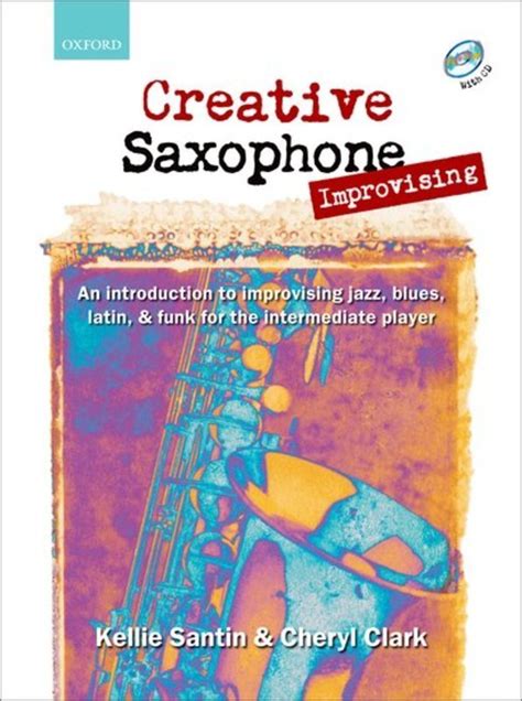 Creative Saxophone Improvising Cd